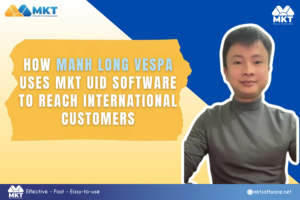 Manh Long Vespa has reached more international customers thanks to MKT Data software