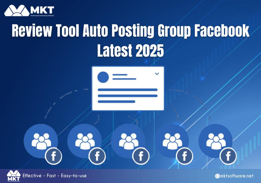 Review Tool Auto Posting Group Facebook Latest 2025