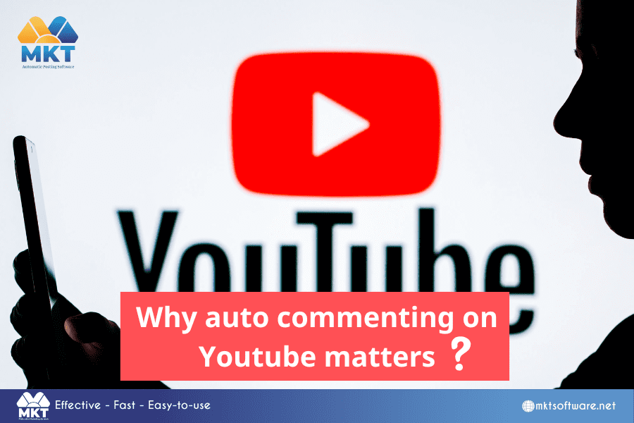 Why Auto Commenting on YouTube Matters