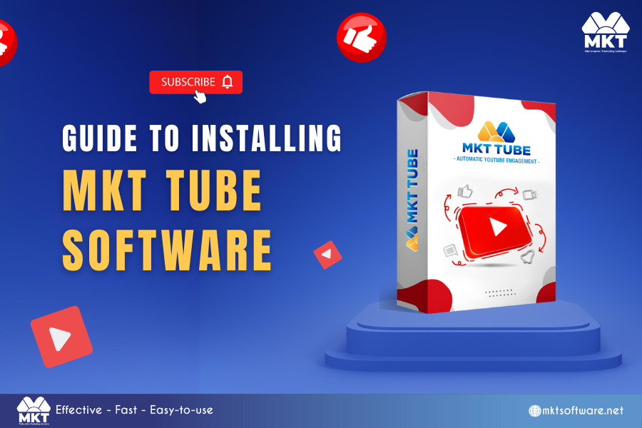 Guide to Downloading and Installing MKT Tube Software