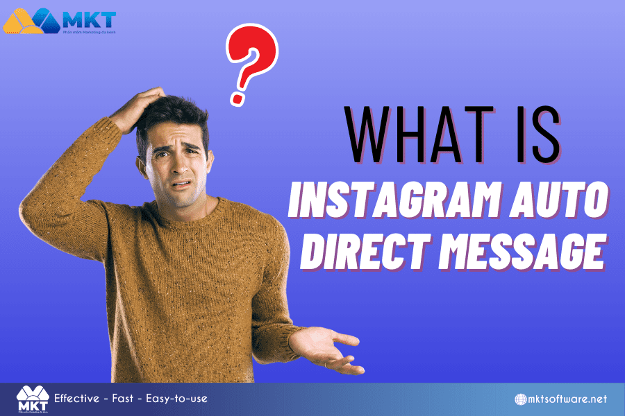 What is Instagram Auto Direct Message?