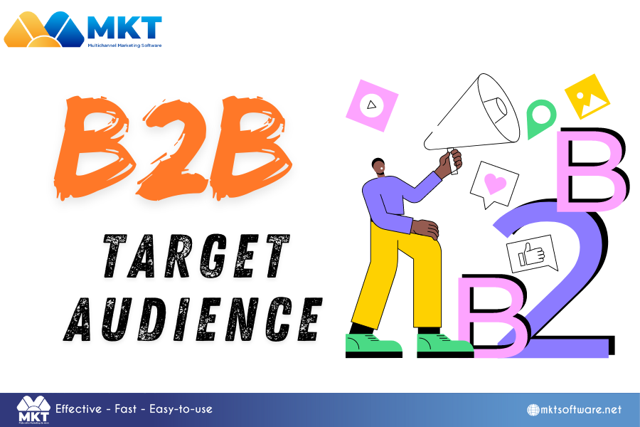 How to Identify and Engage Your Ideal B2B Target Audience