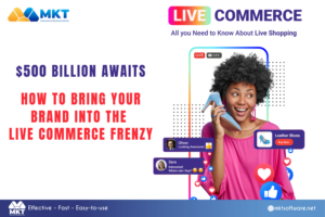 $500 Billion Awaits: How to Bring Your Brand into the Live Commerce Frenzy