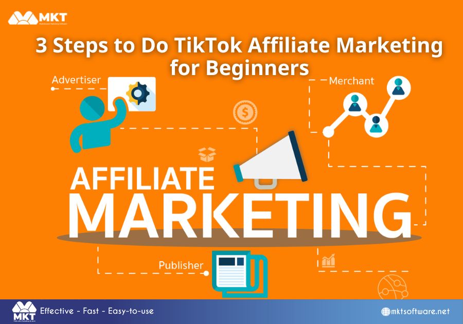 3 Steps to Do TikTok Affiliate Marketing for Beginners