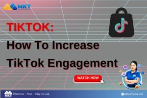 How to increase TikTok engagement