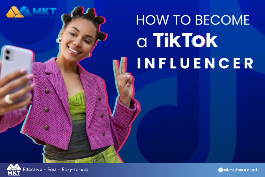 12 Essential Tips on How To Become A TikTok Influencer 