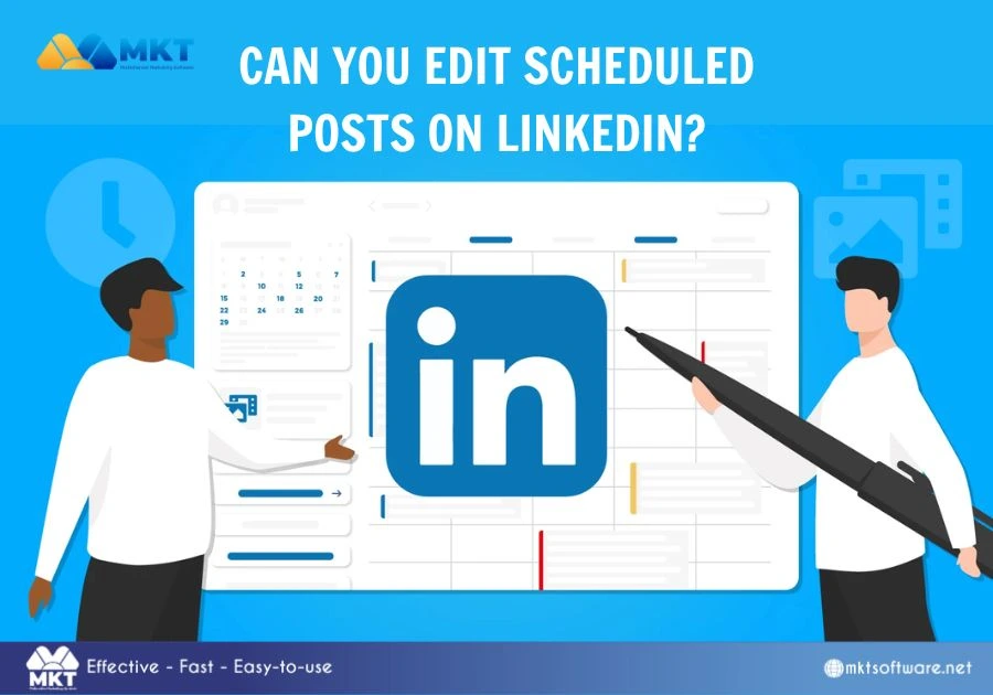 How to edit scheduled posts on LinkedIn - Can you edit scheduled posts