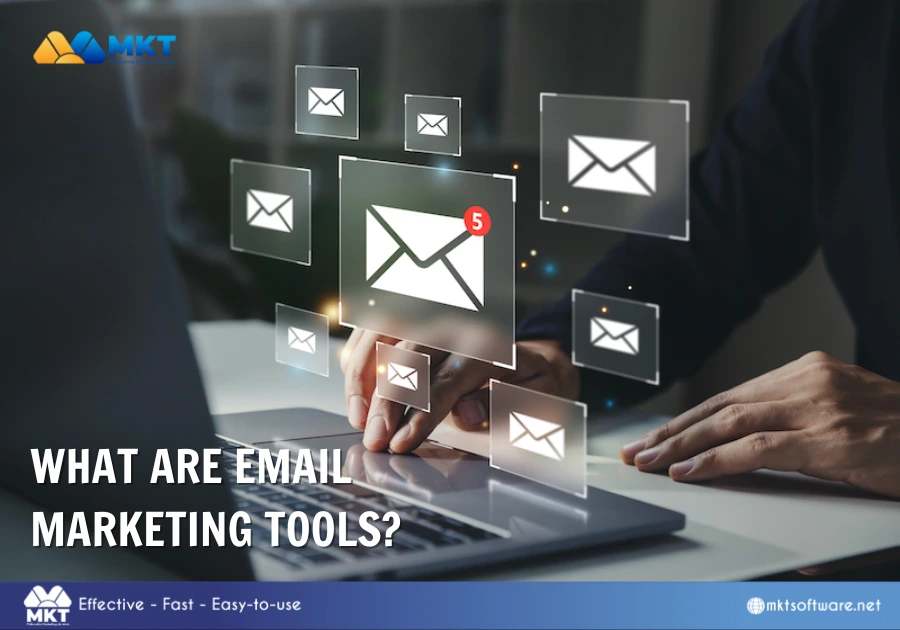What are Email Marketing tools?