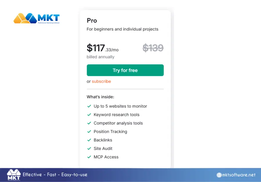 SEMrush Pro is the entry-level paid plan offered by SEMrush
